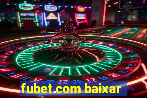 fubet.com baixar